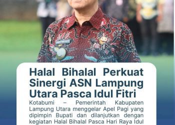 Halal Bihalal Perkuat Sinergi ASN Lampung Utara Pasca Idul Fitri